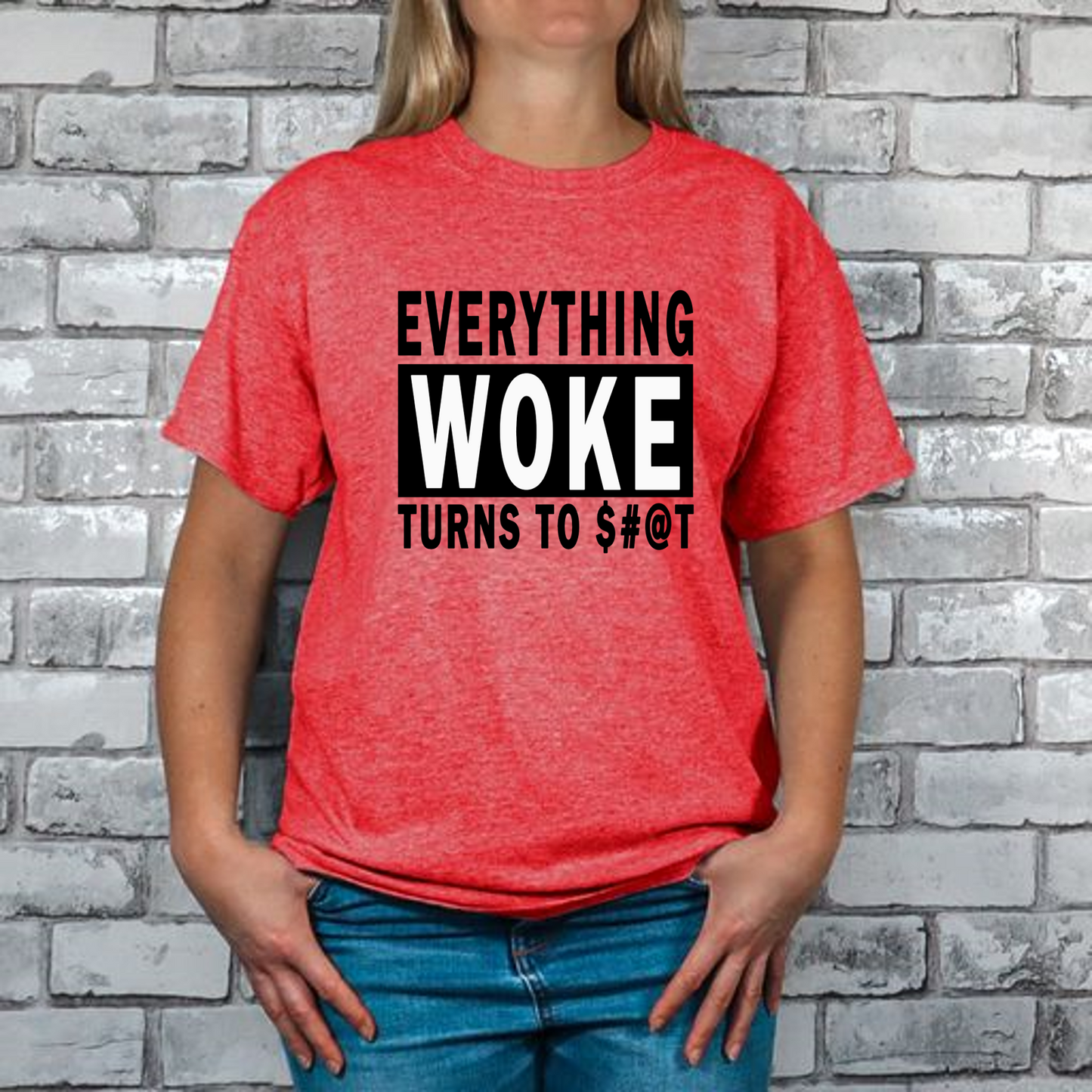 Everything Woke Turns To $#@T